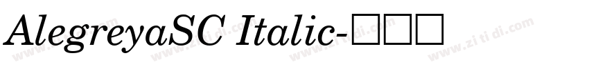 AlegreyaSC Italic字体转换